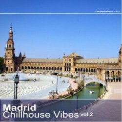 Madrid Chillhouse Vibes Vol.2 (2012)