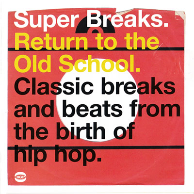 VA - Super Breaks: Return To The Old School (2009)