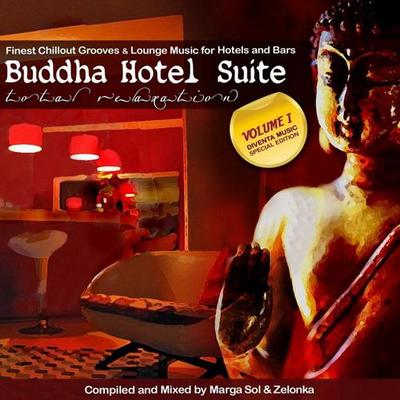 Buddha Hotel Suite - Finest Chillout Grooves & Lounge Music for Hotels and Bars (2010)
