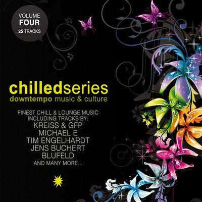 Chilled Series Vol.4 (Downtempo Music & Culture) (2012)