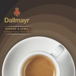 Dallmayr Coffee & Chill Vol.2 (2012)
