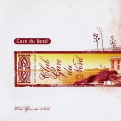 Gare Du Nord - Discography (2001–2012)