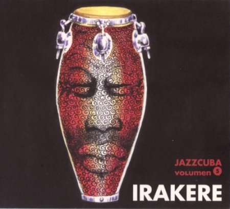 Irakere - Jazzcuba (2007)
