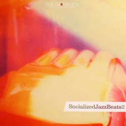 Label: Social Beats  Жанр: Nu Jazz, -Lounge  Дата