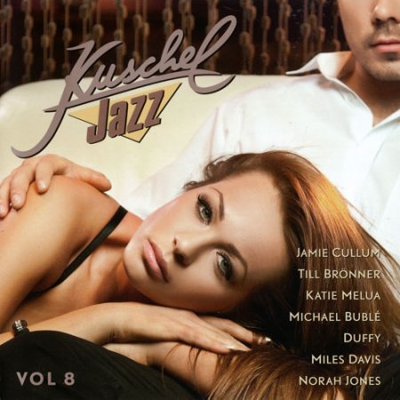 Kuschel Jazz Vol.8 (2011)