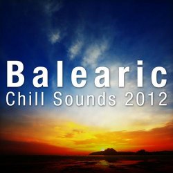 Balearic Chill Sounds (2012)