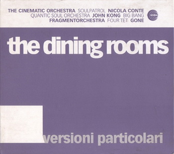 The Dining Rooms - Discography (1999-2011)