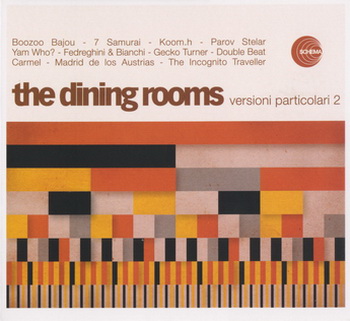 The Dining Rooms - Discography (1999-2011)