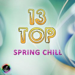 Top 13 Spring Chill (2012)