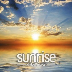 Sunrise - Chillout Moods 5 (2012)