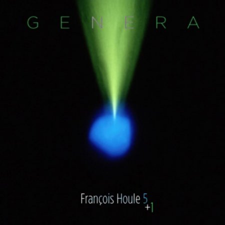 Francois Houle 5 + 1 - Genera (2012)