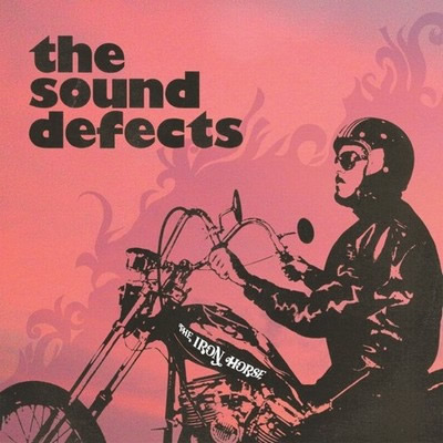 The Sound Defects - The Iron Horse (2008)
