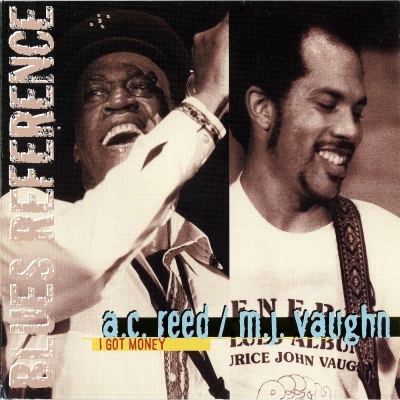 A. C. Reed & Maurice John Vaughn - I got money (1985)