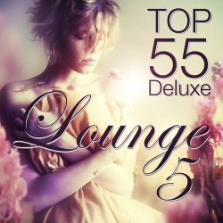 Lounge Vol.5 Top 55 Deluxe (2012)