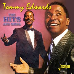 Tommy Edwards - The Hits and More (2012)