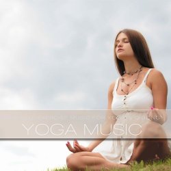 VA - Yoga Music Vol.2: Music for Spiritual Exercise Qigong Meditation and Wellness (2012)