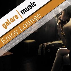 VA - Enjoy Lounge Music: The Finest Selection of Lounge Music (2012)