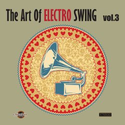 VA - The Art of Electro Swing Vol.3 (2012)