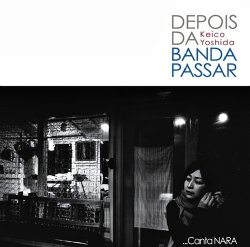 Keico Yoshida - Depois Da Banda Passar (2009)