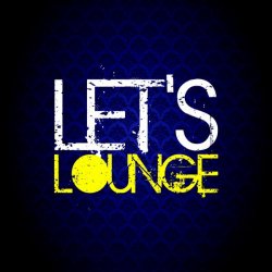 VA - Let's Lounge (2012)