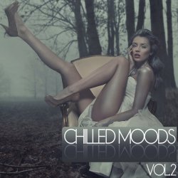 VA - Chilled Moods Vol.2 (2012)