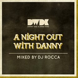 Label: Danny Was A Drag King  	Жанр: Nu Disco 