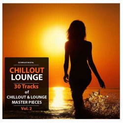 VA - Chillout Lounge Vol.2: 30 Tracks of Chillout and Lounge Master Pieces (2012)