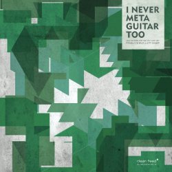 Label: Clean Feed Жанр: Avant-Garde Jazz, Guitar