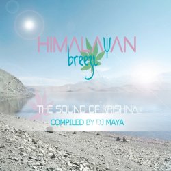 VA - Himalayan Breeze (The Sound of Krishna, Compiled by DJ Maya) (2013)