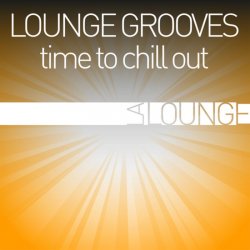 Label: Lounge Grooves: Time to Chill Out Жанр: