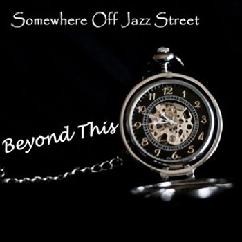 Somewhere off Jazz Street - Discography (2006-2011) 8CD