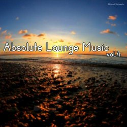 VA - Absolute Lounge Music Vol 4 (2013)
