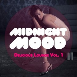 VA - Midnight Mood - Delicious Lounge Vol - 1 (2013)