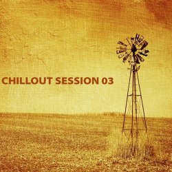 VA - Chillout Session Vol 03 (2013)
