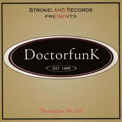 Label: Strokeland Records   	Жанр: Funk, Soul 