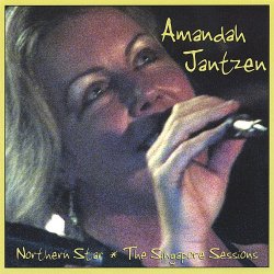 Amandah Jantzen – Northern Star: The Singapore Sessions (2007)
