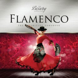 Жанр: Easy Listening, Flamenco Год выпуска: 2014