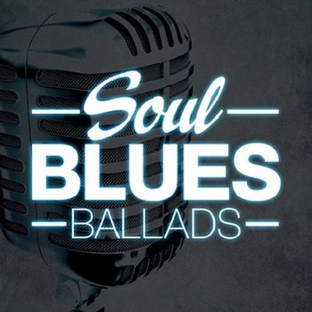 VA - Soul Blues Ballads (2012)