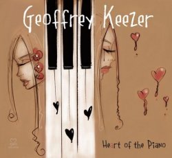 Geoffrey Keezer - Heart of the Piano (2013)