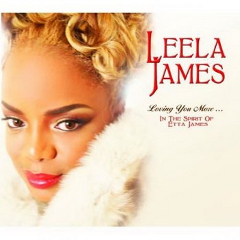 Leela James - Discography (2005-2014) 6CD